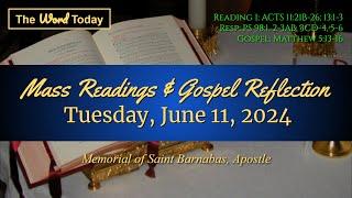 Todays Catholic Mass Readings & Gospel Reflection - Tuesday June 11 2024