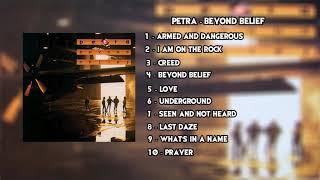 Petra - Beyond Belief Full Album