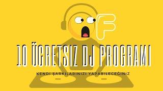 Kendi Şarkılarınızı Yapabileceğiniz 10 Ücretsiz DJ Programı