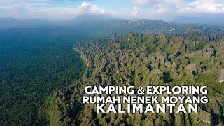 Camping Exploring  Menembus hutan belantara kalimantan - Tropical forest borneo