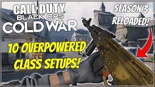 TOP 10 MOST OVERPOWERED CLASS SETUPS IN COLD WAR SEASON 3 RELOADED + BEST GUNS IN COLD WAR