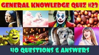 General Knowledge Trivia Quiz Part 23