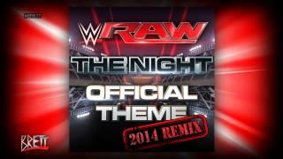 WWE The Night 2014 Remix iTunes Release by CFO$ ► Monday Night RAW NEW Theme Song