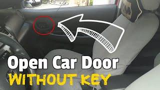 How To Open Car Door No Key  Paano bubuksan ang car kapag naiwan ang susi sa loob