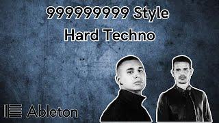 Ableton Hard Techno Tutorial - 999999999 style +Free Project File