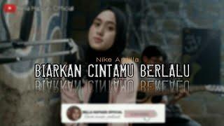 Nike Ardilla - Biarkan Cintamu Berlalu Acoustic Cover