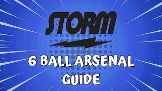 Storm 6 Ball Arsenal Guide