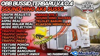 UPDATE OBB BUSSID TERBARU V4.0.4 GRAFIK ULTRA HD4K SOUND HINO AK8 NO PASSWORD