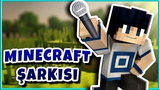 MINECRAFT ŞARKISI  Minecraft Türkçe Rap Şarkıları