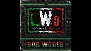 LWO - Our World Entrance Theme