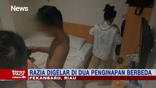 27 Pasang Remaja Terjaring Razia Mesum di Penginapan Pekanbaru Riau #iNewsPagi 1407