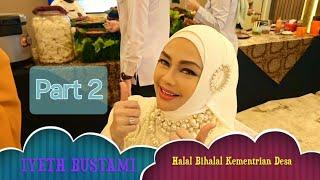 IYETH BUSTAMI Menghibur Di Halal Bihalal Kementrian Desa #part_2