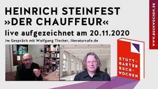 Heinrich Steinfest »Der Chauffeur« auf den Stuttgarter Buchwochen 2020