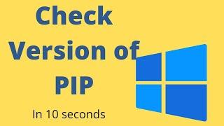 CHECK Version  of PIP  Check if PIP is already installed Python FOR BEGINNERS