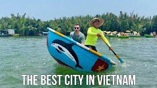 Hoi An is the BEST city in Vietnam