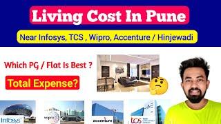 Cost Of Living in Pune Near InfosysTcsWipro Accenture Capgemini Hinjewadi  Chandan Patel