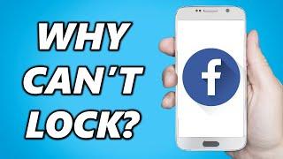 Lock Facebook Profile NOT WORKING? Heres Why..