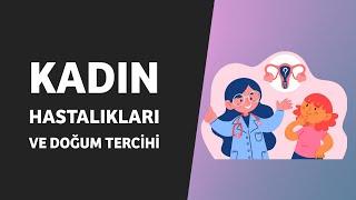 TUS TERCİH DÖNEMİ - KADIN HASTALIKLARI VE DOĞUM