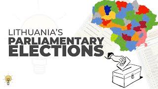 Lithuanias Parliamentary Election Process