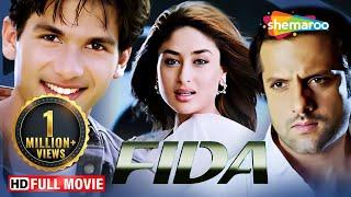 Fida Full Movie in HD  Shahid Kapoor  Fardeen Khan Kareena Kapoor  Romantic Thriller Movie