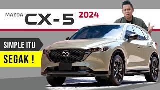 Mazda CX-5 Baru 2024 Apa yang Baru?