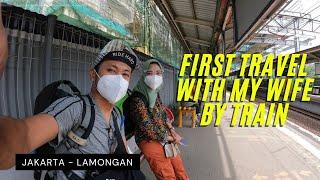 Traveling Jakarta to Lamongan East Java by Train - Travel Couples