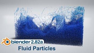 Blender Tutorial - Mantaflow Simulation Fluid Particles  2.82a