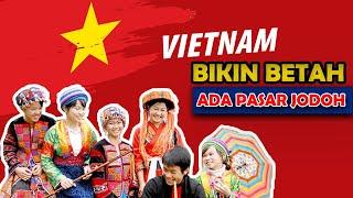 Fakta Unik Vietnam Yang Sangat Menarik