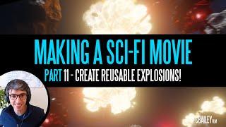 Lets Make Some Realistic Explosions For FREE In Blender - Making A Sci-Fi Movie Part 11