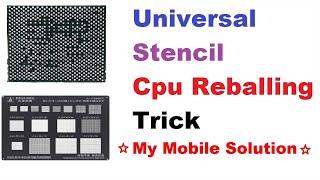Universal Stencil Cpu Reballing Trick  Universal Stencil IC Reballing कैसे करें