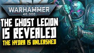 THE GHOST LEGION New 40K Lore