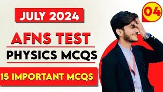 Afns test preparation 2024AFNs physics test preparation 2024AFNS Physics mcqs 2024