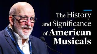 The History and Significance of American Musicals  Ken Bloom
