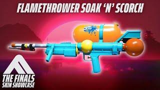 FLAMETHROWER SOAK N SCORCH Skin Review  The Finals Soak N Scorch Set