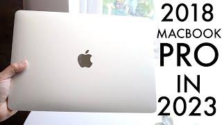 2018 MacBook Pro In 2023 Still Worth Buying? Review