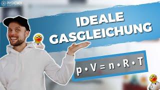 Ideale Gasgleichung endlich verstehen und anwenden