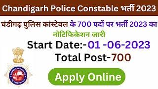 Chandigarh Police Constable Online Form 2023 Kaise Bhare & Chandigarh Police Constable Form 2023