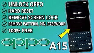 Oppo A15 cph2185 Bypass Hard Reset Password  How To Unlock oppo a15 Forgotten Code password ️