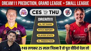 CES-W vs THU Dream11 Prediction  CES-W vs THU Dream11 Team  Dream11  CES-W vs THU Dream11 Today