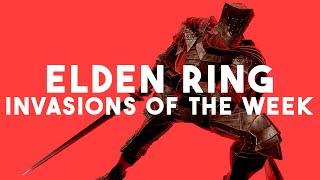 Elden Ring Top 10 Invasions of the Week #6