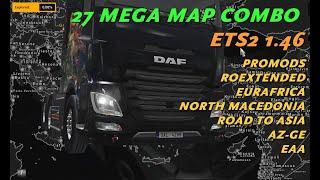 Mega Map Combo Bundle 27 Maps RC fixes  ETS2 1.46  Promods EurAfrica Roex EAA  Tutorial