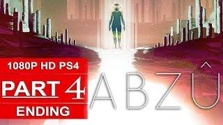 ABZU ENDING Gameplay Walkthrough Part 4 1080p HD PS4 - No Commentary