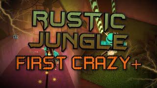 THE FIRST CRAZY+  Rustic Jungle Completed On Stream  Flood Escape 2