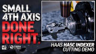 Haas HA5C 4th-Axis Demo - Haas Automation Inc.