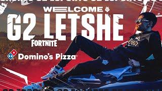 Welcome G2 LeTsHe  G2 Esports Fortnite