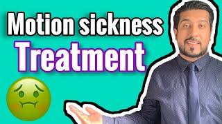 Motion Sickness Treatment  How To Avoid Motion Sickness CARS PLANES BOATS