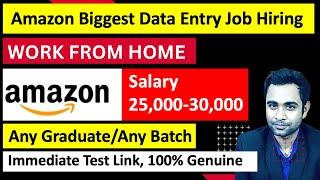 Amazon  Data Entry Job  Permanent Work From Home  Salary 25000-30000month