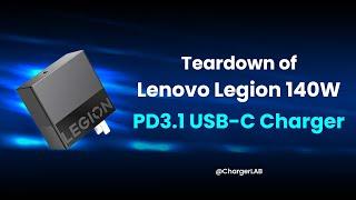 Teardown of Lenovo Legion 140W PD3.1 USB-C GaN Laptop Charger