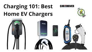 Car and Driver Picks for the Best Home EV Chargers for 2022  The EV Geek