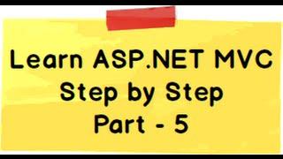 ASP.NET MVC Model View Controller MVC Step by Step Part 5